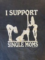 Single Moms Tee